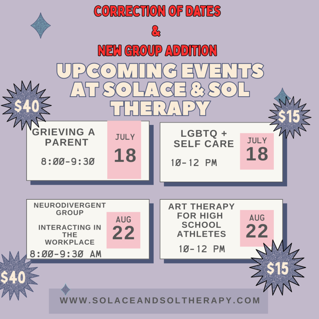 Solace & Sol Group Therapy Opportunities 2026 July & August